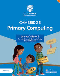 1747965279 Cambridge Primary Computing Learner book 6 (2024)