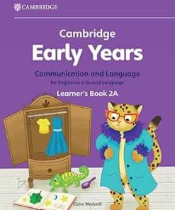 1753762761 Cambridge Early Years Communication and Language for English as a Second Language Learner's Book 2A