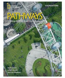 1755665157 Pathways Foundations Reading Writing, and Critical Thinking Student Book (3rd Edition 2025)